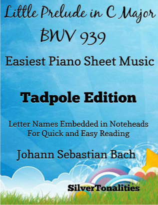 Book cover for Little Prelude in C Major BWV 939 Easiest Piano Sheet Music