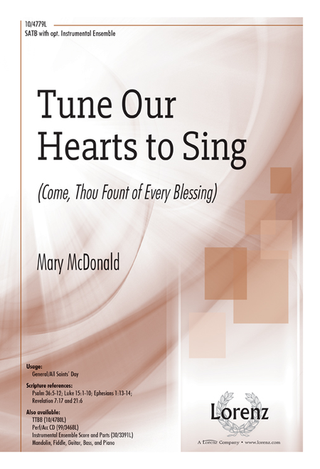 Tune Our Hearts to Sing