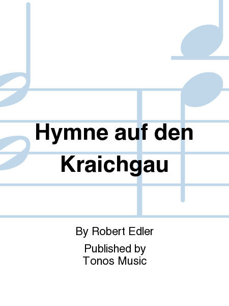 Hymne auf den Kraichgau