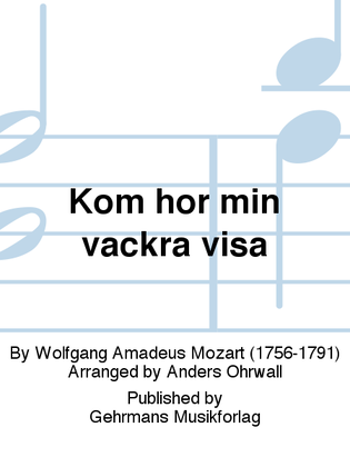 Book cover for Kom hor min vackra visa