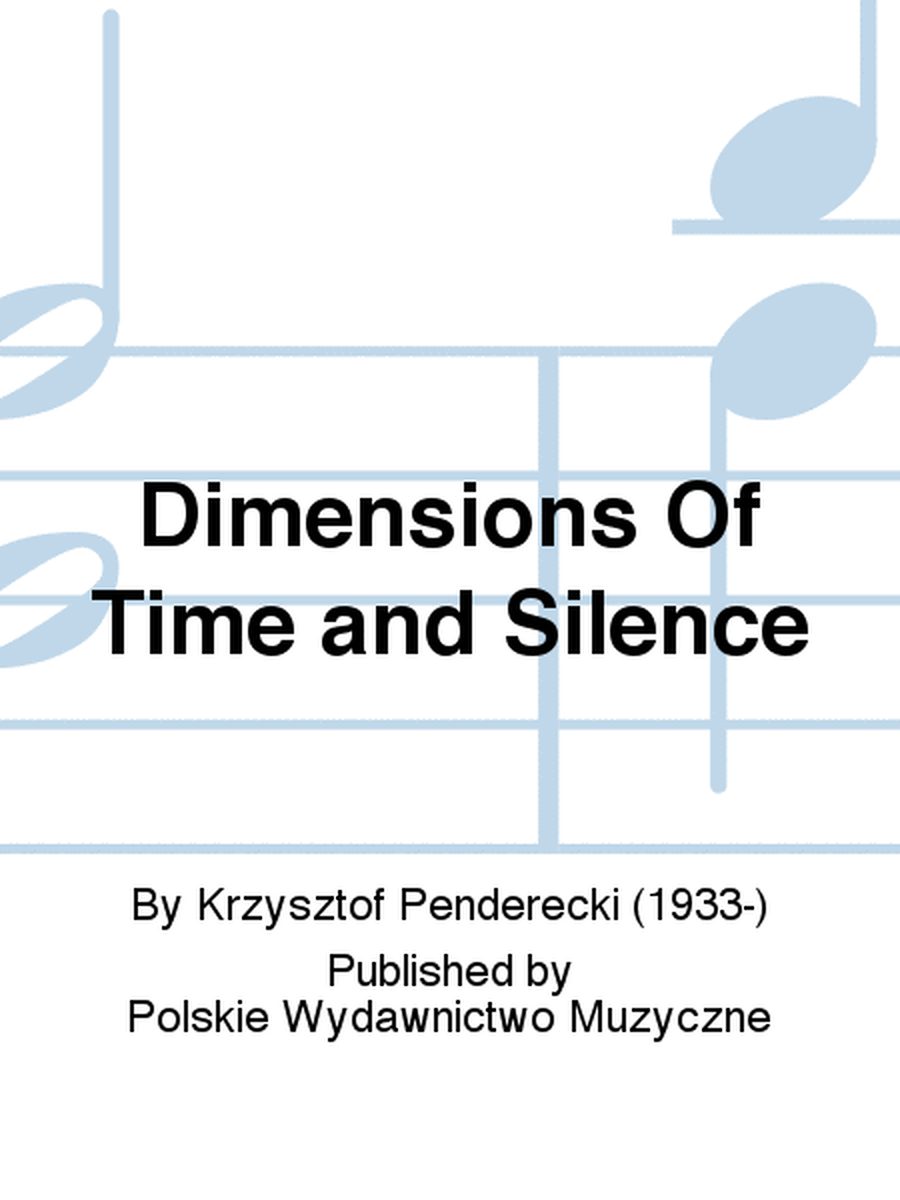 Dimensions Of Time and Silence