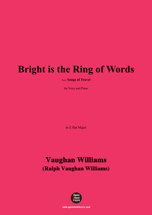 Vaughan Williams-Bright is the Ring of Words,in E flat Major