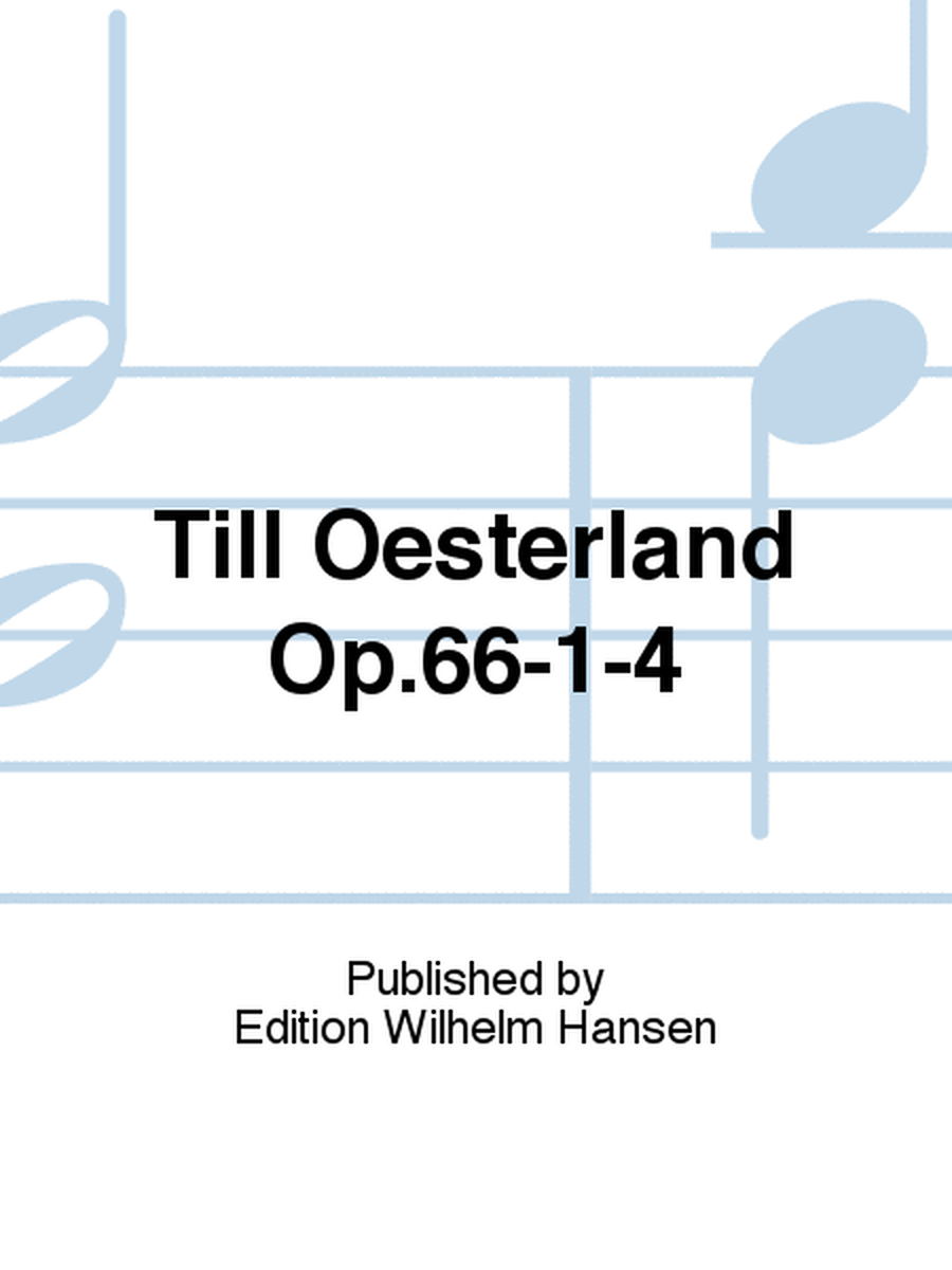 Till Oesterland Op.66-1-4