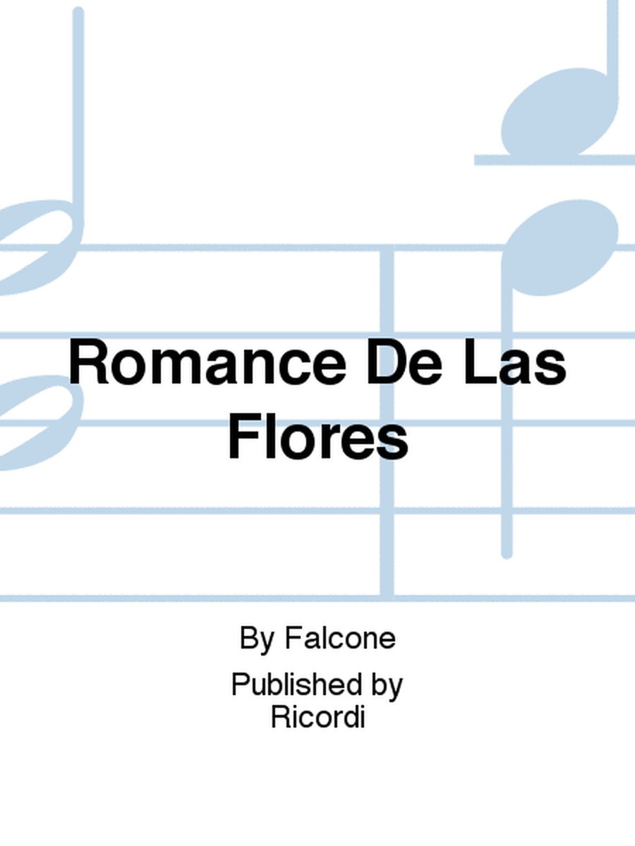 Romance De Las Flores