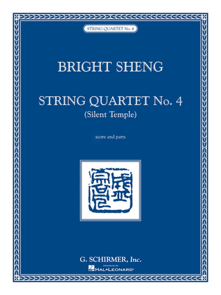 Book cover for String Quartet No. 4 – “Silent Temple”