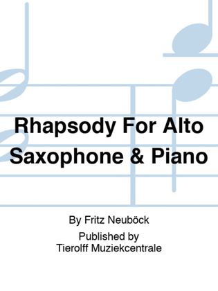 Book cover for Rhapsody For Alto Saxophone & Piano