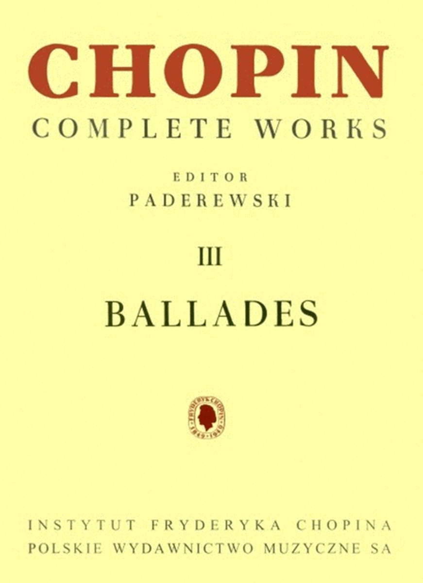 Chopin - Ballades Ed Paderewski Cw Iii