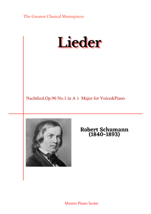 Book cover for Schumann-Nachtlied,Op.96 No.1 in A♭ Major