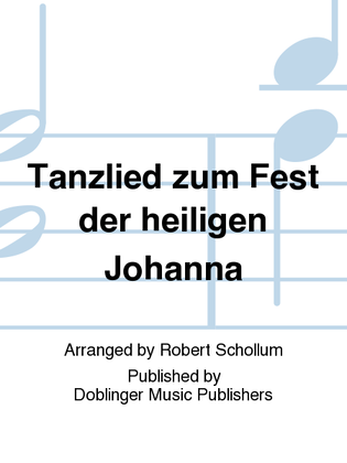 Tanzlied zum Fest der heiligen Johanna