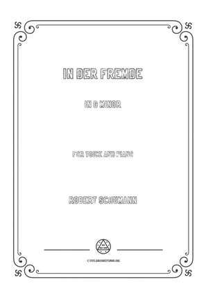 Book cover for Schumann-In der Fremde in g minor,for Voice and Piano