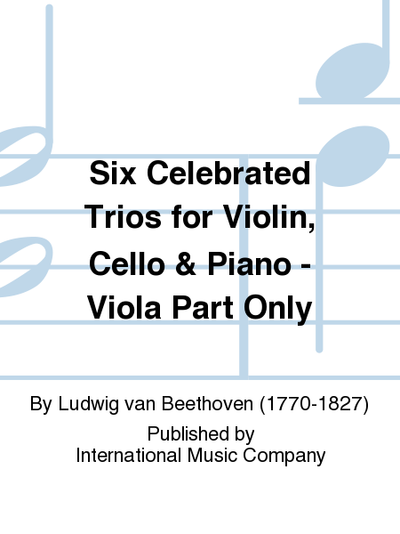 Viola Part Only (to replace the Cello) to Six Celebrated Trios for Violin, Cello & Piano (ALTMANN)