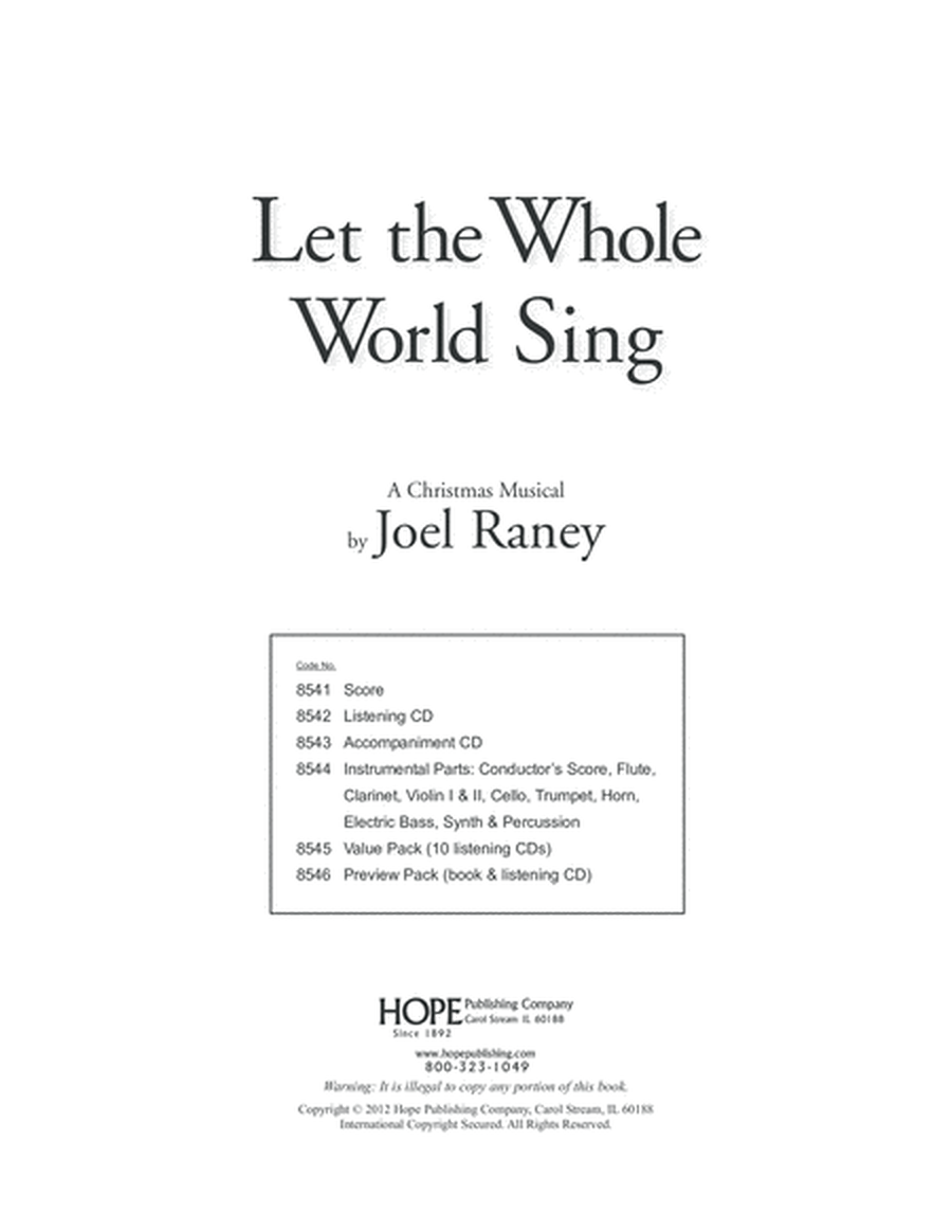 Let the Whole World Sing by Joel Raney 4-Part - Sheet Music