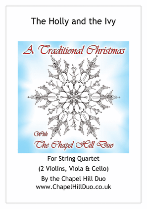 Book cover for The Holly and the Ivy for String Quartet - Full Length arrangement by the Chapel Hill Duo