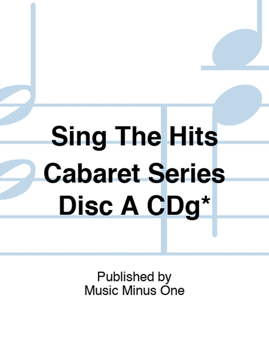 Sing The Hits Cabaret Series Disc A CDg*