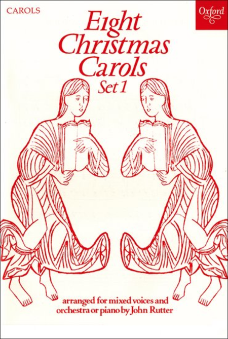 John Rutter: Eight Christmas Carols - Set 1