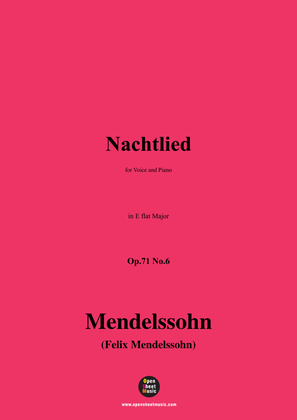F. Mendelssohn-Nachtlied,Op.71 No.6,in E flat Major