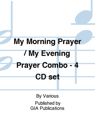 Book cover for My Morning Prayer / My Evening Prayer Combo - 4 CD set