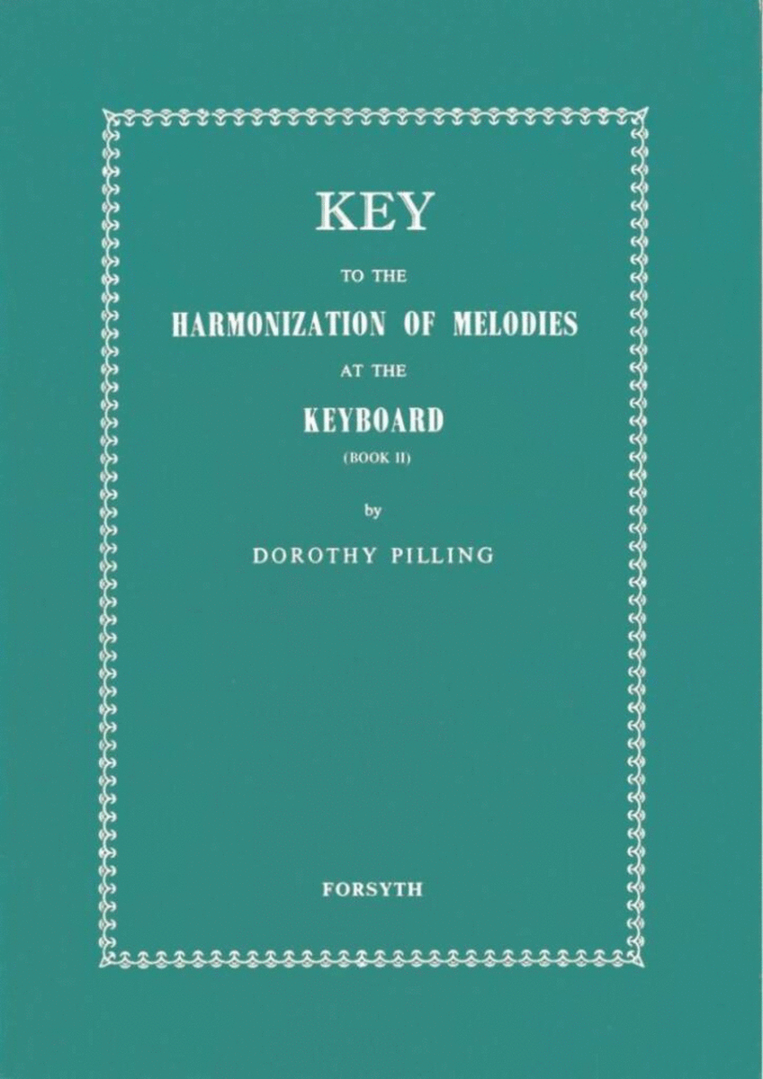 Key to Harmonization of Melodies at the Keyboard2