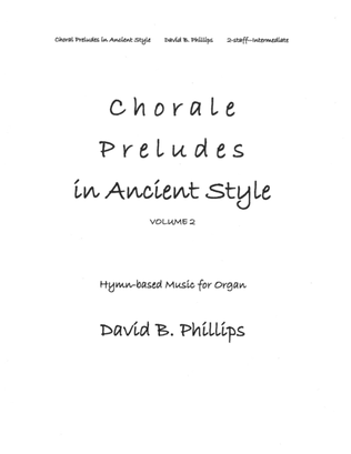 Book cover for Choral Preludes in Ancient Style, Volume 2