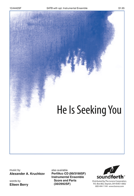He Is Seeking You