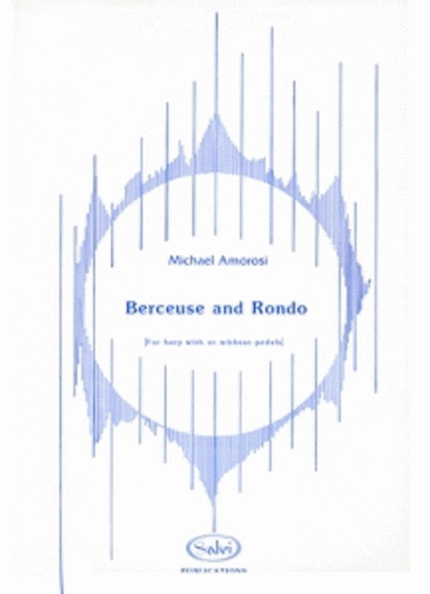 Amorosi - Berceuse And Rondo For Harp