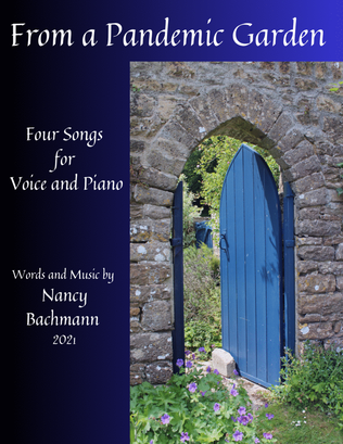 Book cover for From a Pandemic Garden – Four Songs for Voice and Piano