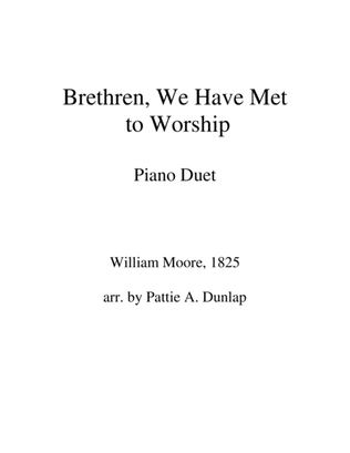 Book cover for Brethren, We Have Met to Worship, piano duet