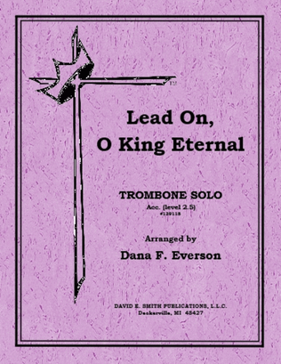 Lead On O King Eternal