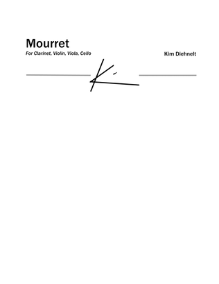 Book cover for Diehnelt: Mourret for Clarinet and String Trio
