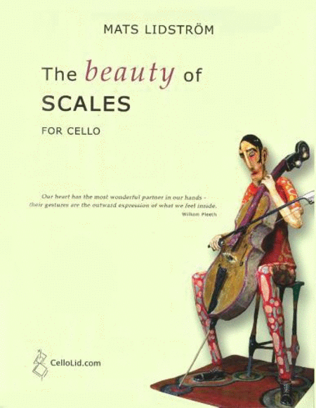 The Beauty of Scales for Cello