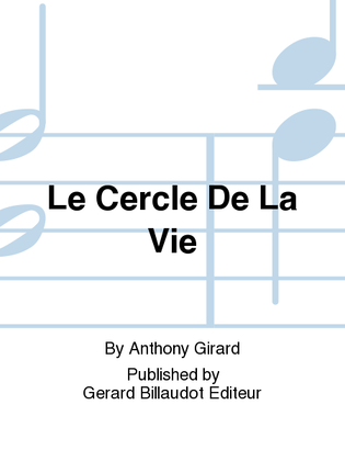 Book cover for Le Cercle de la Vie