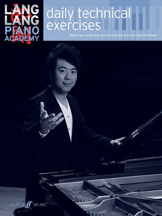 Book cover for Lang Lang Piano Academy - Daily Technical Exercises