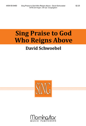 Book cover for Sing Praise to God Who Reigns Above