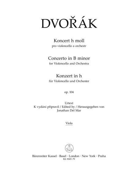 Koncert pro violoncello a orchestr for Violoncello and Orchestra b minor, Op. 104