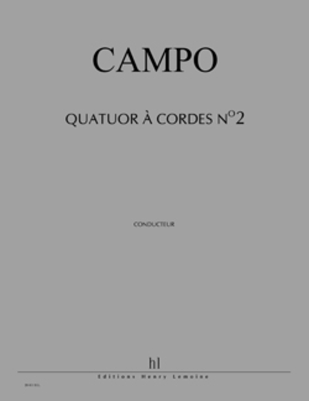 Quatuor A Cordes No. 2