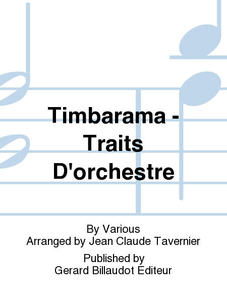 Timbarama : Orchestral Excerpts