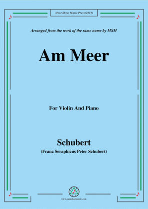 Schubert-Am meer,for Violin and Piano