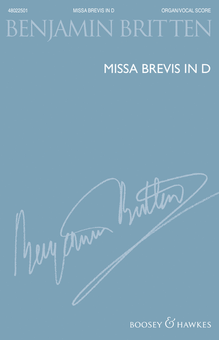 Missa Brevis in D - New Edition