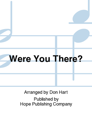 Book cover for Were You There?