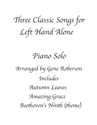 Book cover for Three Classic Pieces for Left Hand Only Piano Solo