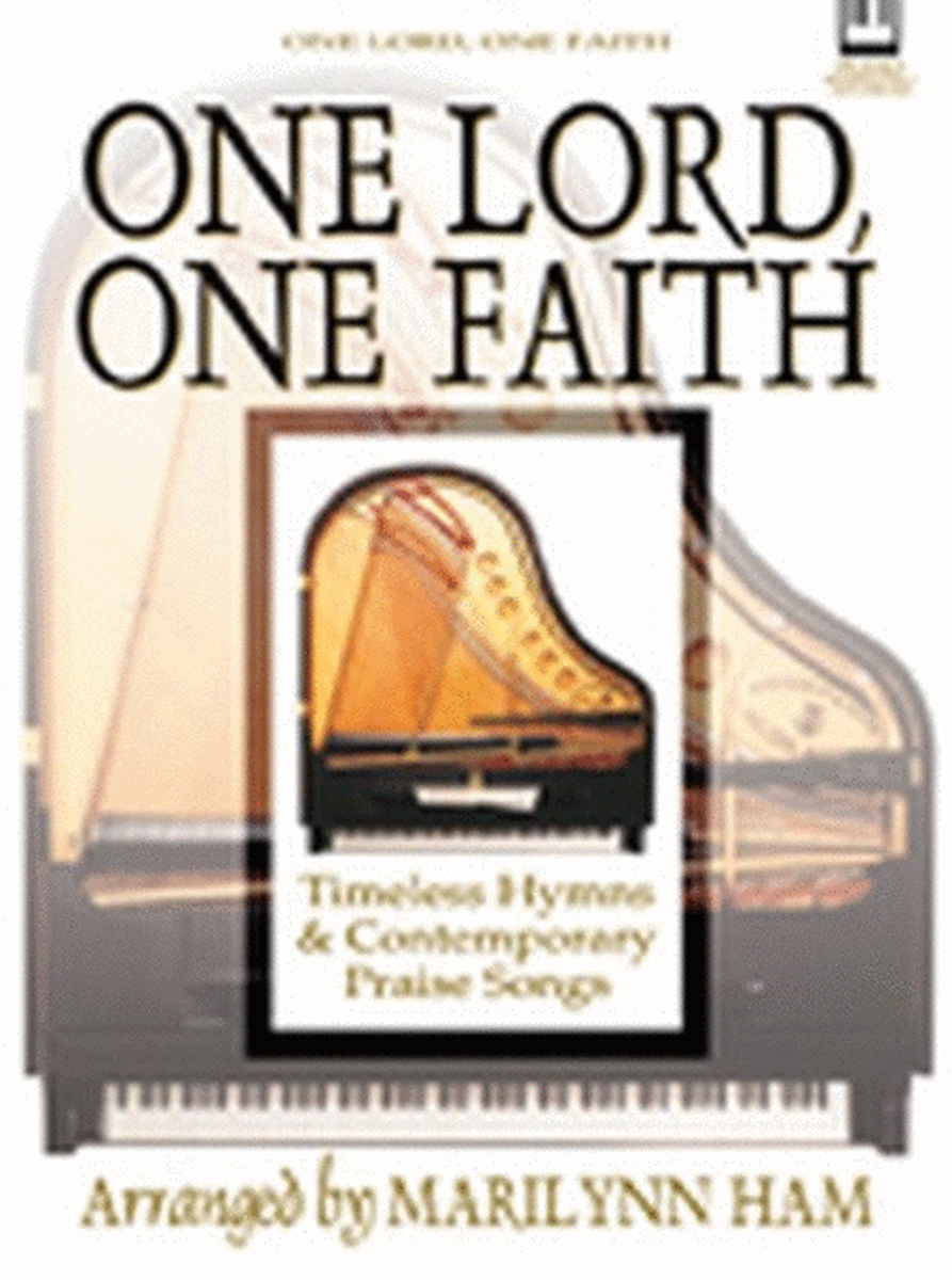 One Lord, One Faith by Marilynn Ham Piano Solo - Sheet Music