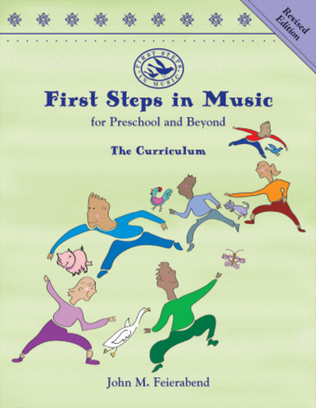 First Steps in Music for Preschool and Beyond