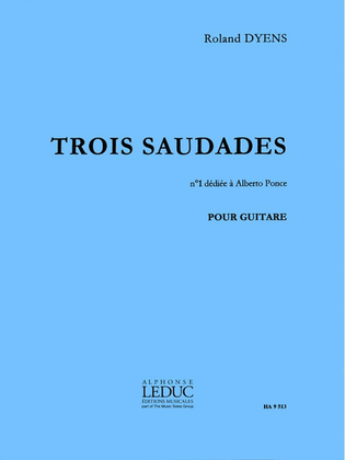 Book cover for 3 Saudades No.1: Dediee A A.ponce (guitar Solo)