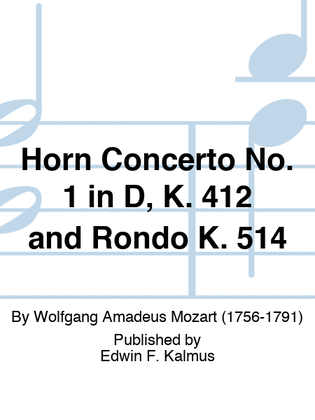 Book cover for Horn Concerto No. 1 in D, K. 412 and Rondo K. 514