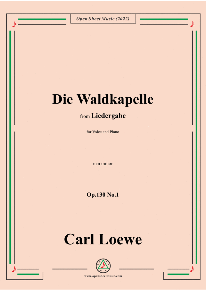 Loewe-Die Waldkapelle,Op.130 No.1,in a minor image number null