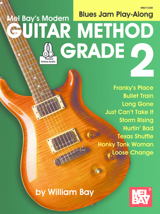 Modern Guitar Method Grade 2, Blues Jam Play-Along