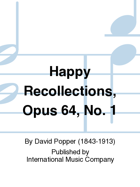 Happy Recollections, Op. 64 No. 1 (FOURNIER)