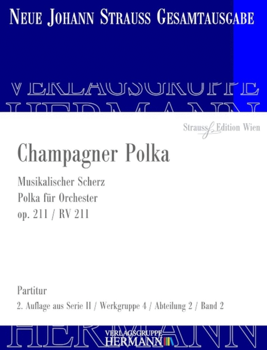 Champagner Polka Op. 211 RV 211