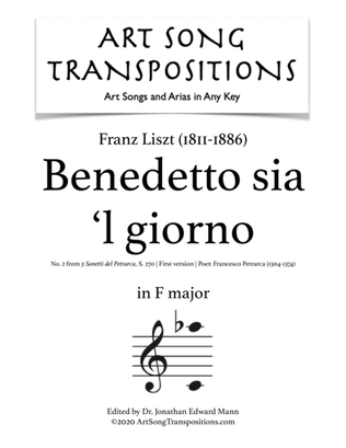 Book cover for LISZT: Benedetto sia 'l giorno, S. 270 (first version, transposed to F major)