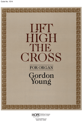 Book cover for Lift High the Cross